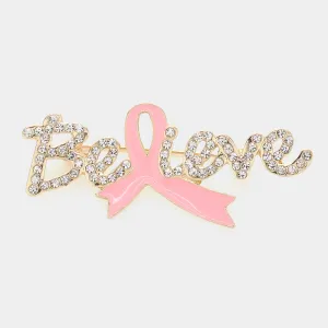 iLLASPARKZ Enamel Pink Ribon Poitned Stone Paved Believe Message Pin Brooch